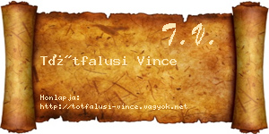 Tótfalusi Vince névjegykártya