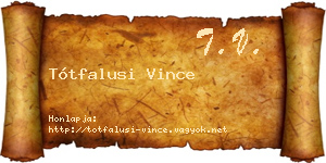 Tótfalusi Vince névjegykártya